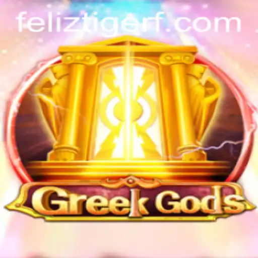Exploring the World of GreekGods: The Exciting New Adventure with FelizTiger