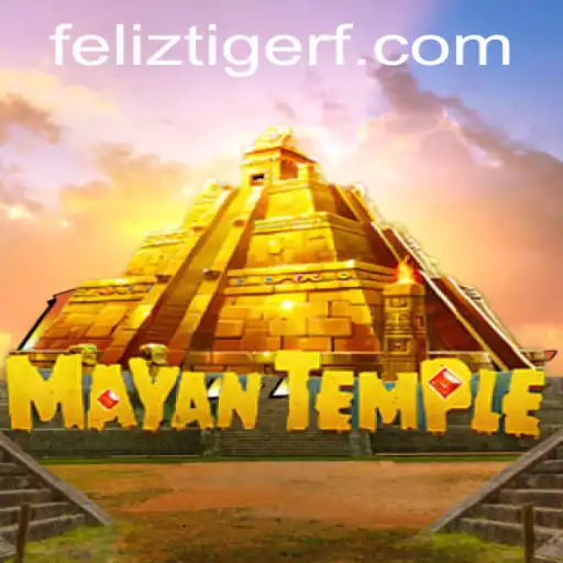 Discover the Thrilling World of MayanTemple with FelizTiger